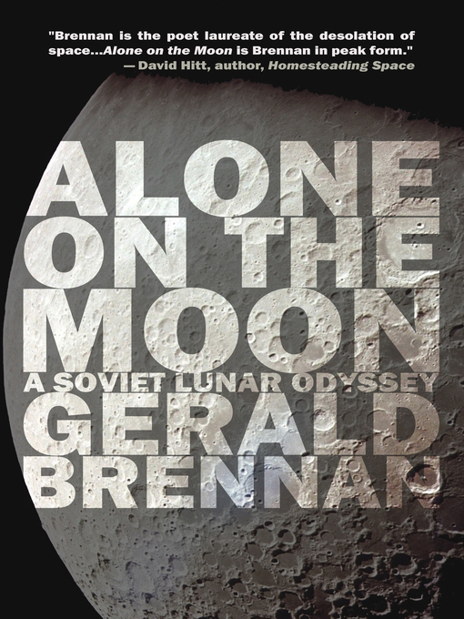 Title details for Alone on the Moon by Gerald Brennan - Available